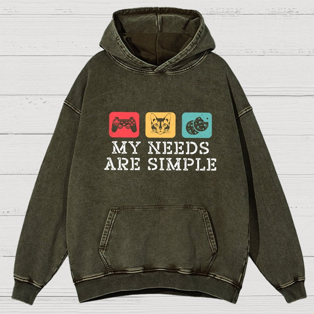 My Needs Are Simple Gamers Fun Vintage Distressed Hoodie