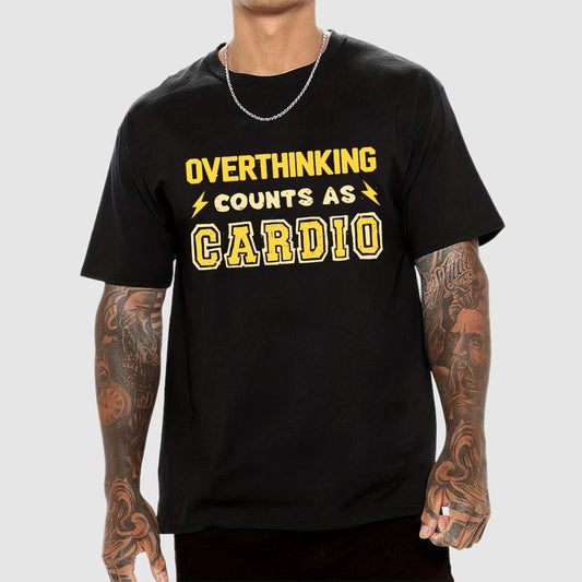 Overthinking Counts As Cardio Geek T-Shirt