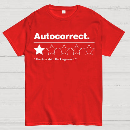 Autocorrect. Ducking over it. Geek T-Shirt