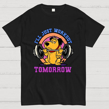 I'll Just Workout Tomorrow Geek T-Shirt