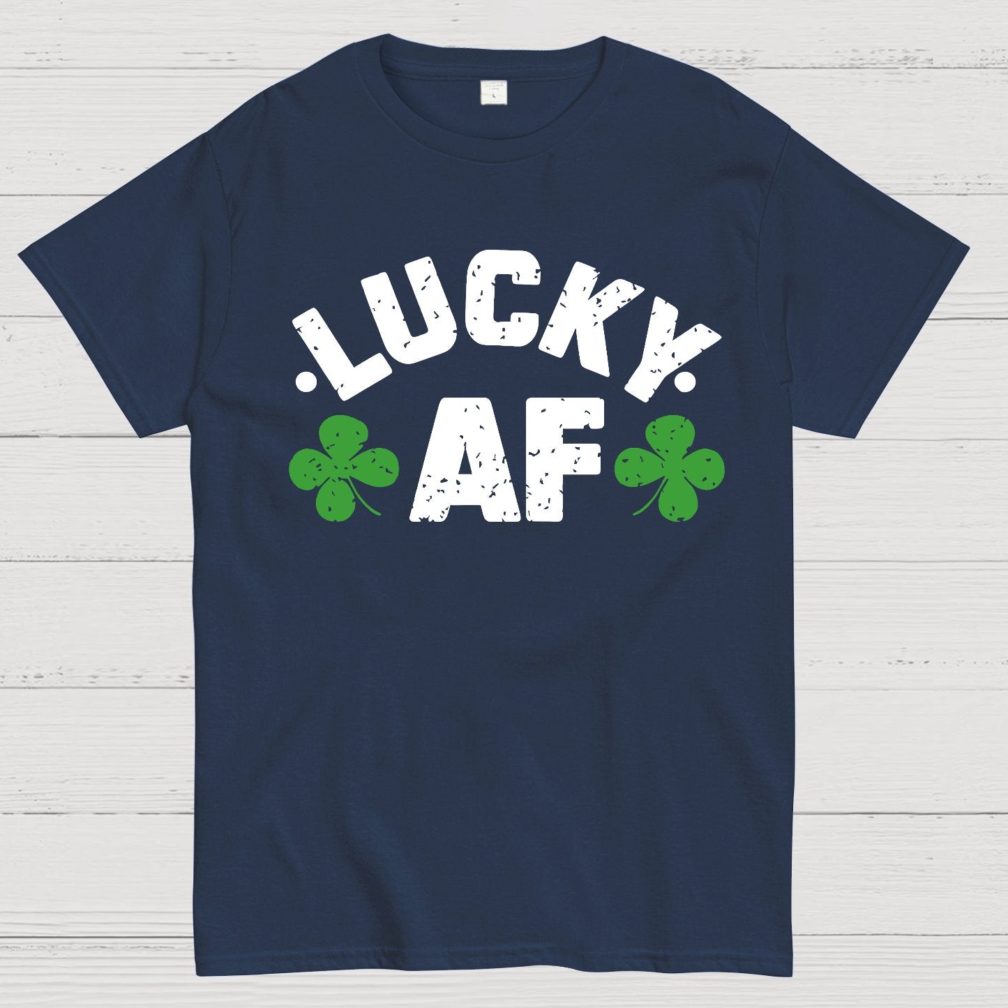 Lucky Af St. Patrick's Day Geek T-Shirt