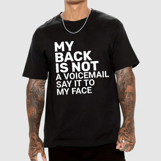 Say It To My Face Geek T-Shirt