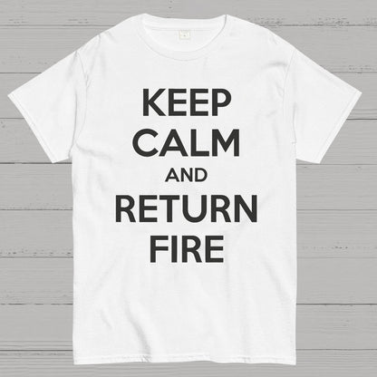 Keep Calm and Return Fire Geek T-Shirt