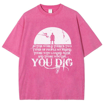 In This World There's Two Kinds Of People Vintage Distressed T-shirt