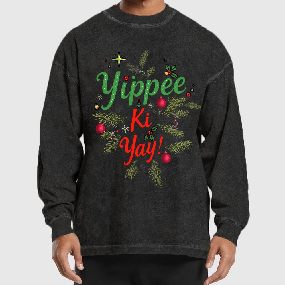 Yippee Ki Yay Washed Long Sleeve Tee