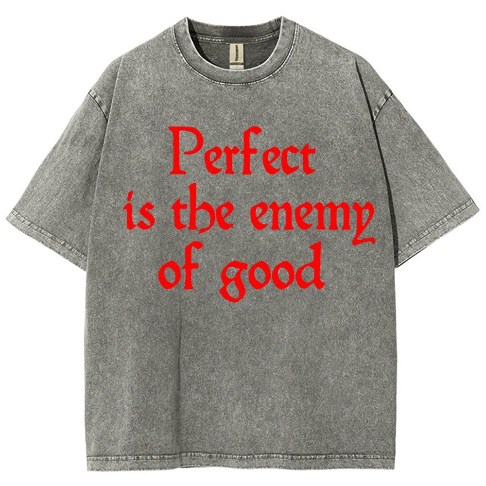 Perfect Is The Enemy Of Good - Voltaire Vintage Distressed T-shirt