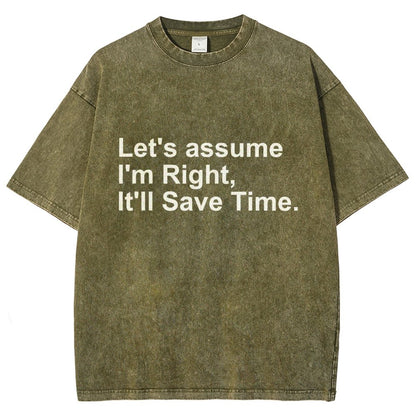 Let's Assume I Am Right Vintage Distressed T-shirt