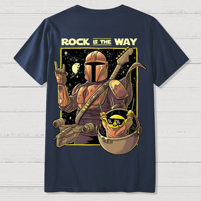 Rock Is The Way Front And Back Printing Geek T-Shirt