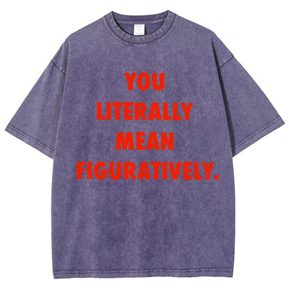 Grammar Police Literally vs. Figuratively Vintage Distressed T-shirt