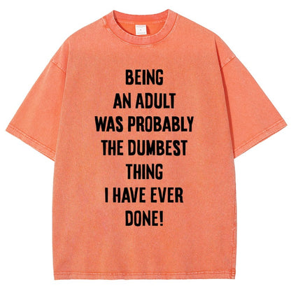 The Dumbest Thing Vintage Distressed T-shirt