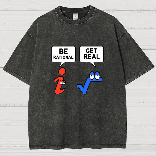 Be Rational Get Real Vintage Distressed T-shirt