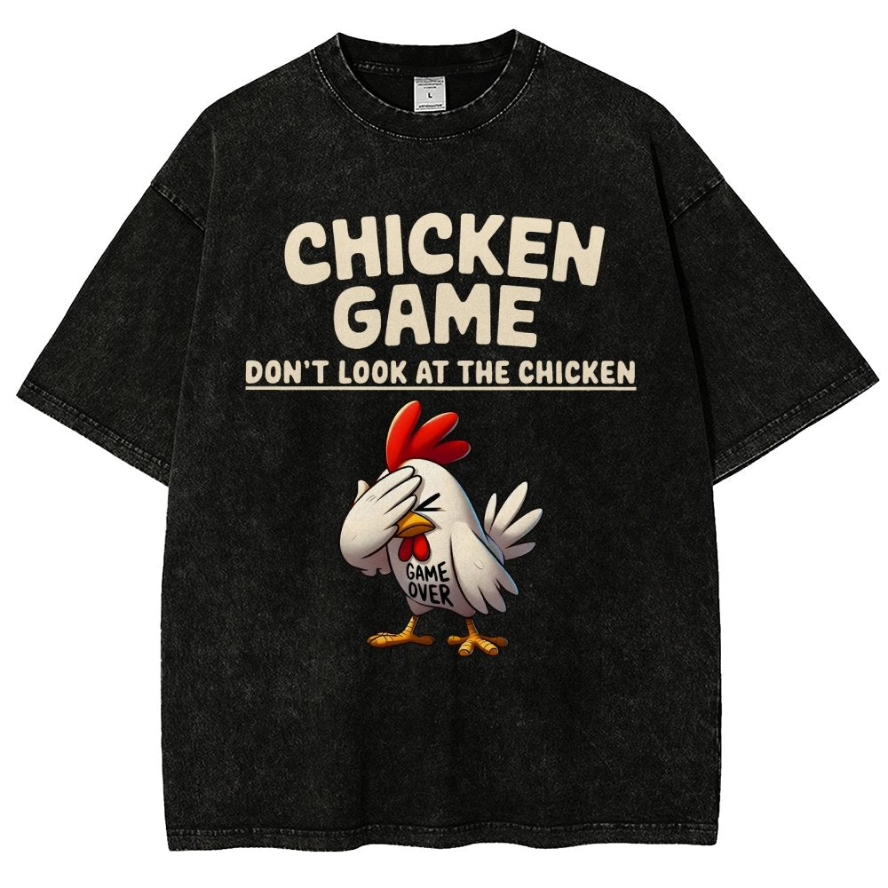 Chicken Game Don't Look At The Chicken Funny Vintage Distressed T-shirt
