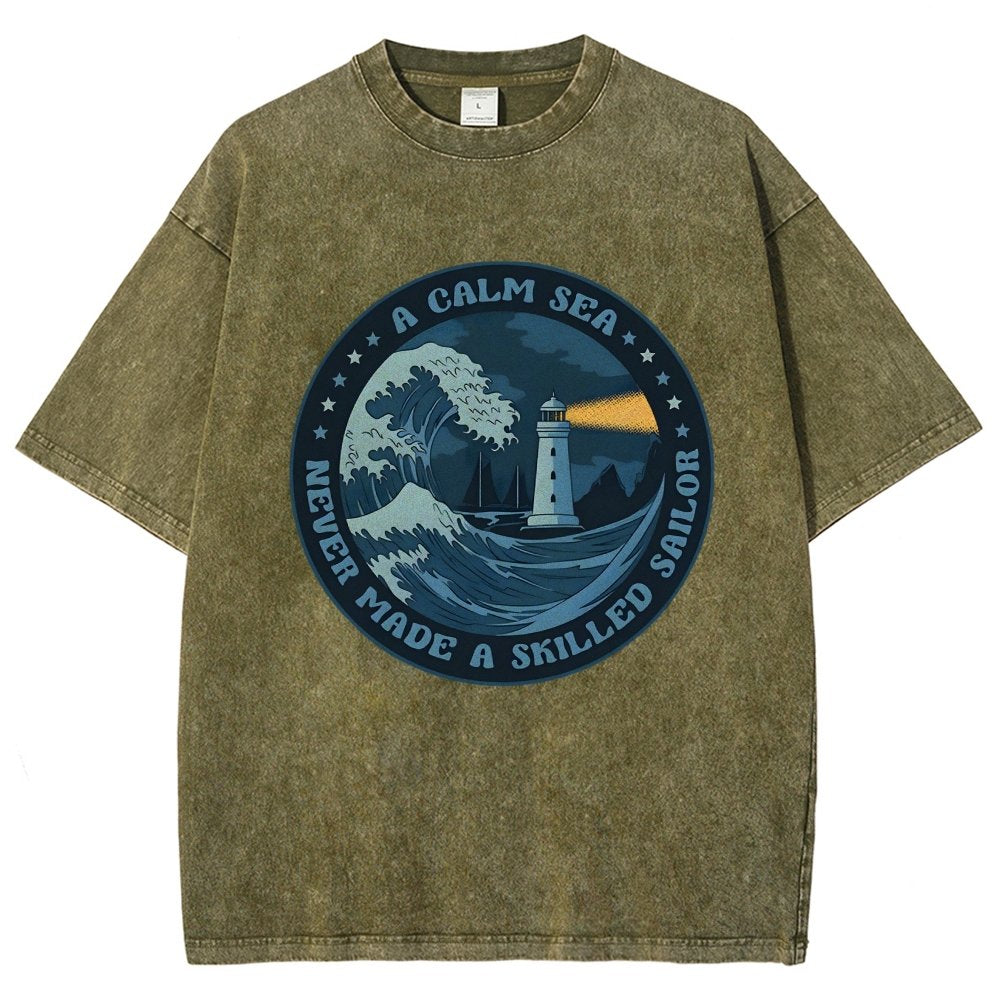A Calm Sea Never Made A Skilled Sailor Vintage Distressed T-shirt