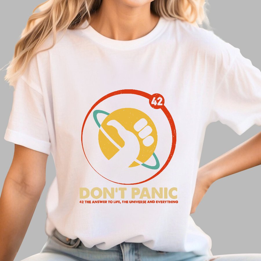 42 Answer to Life Universe Everything Don't Panic Geek T-Shirt