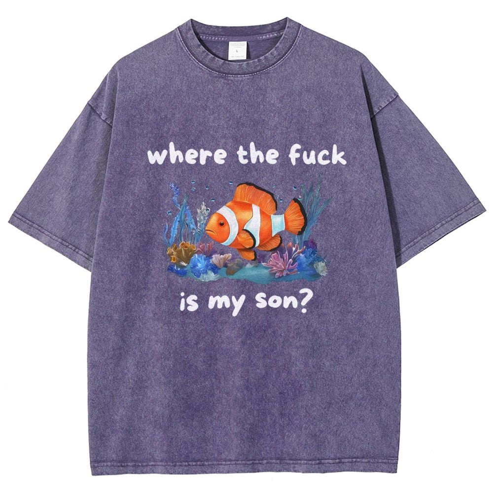 Where The F*ck Is My Son Vintage Distressed T-shirt