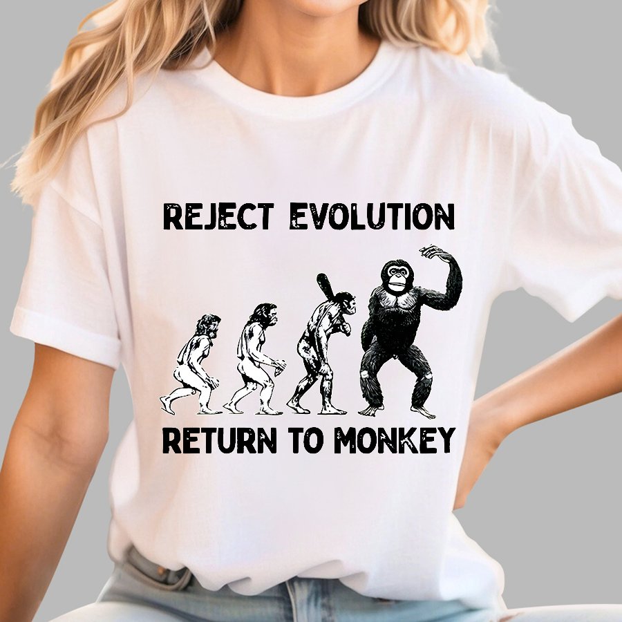 Reject Evolution  Return To Monkey Funny Geek T-Shirt
