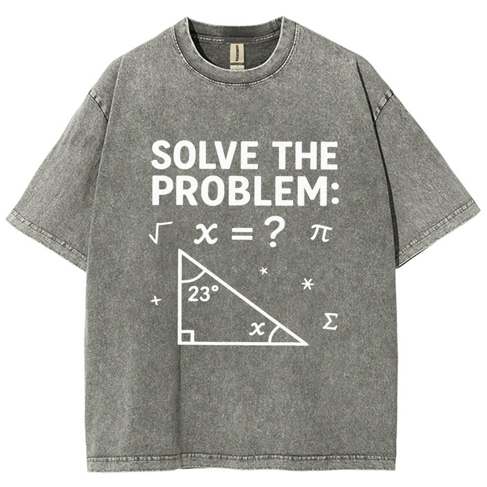 Solve The Problem Funny 67 Meme Vintage Distressed T-shirt