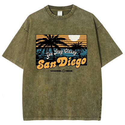 You Stay Classy San Diego Vintage Distressed T-shirt