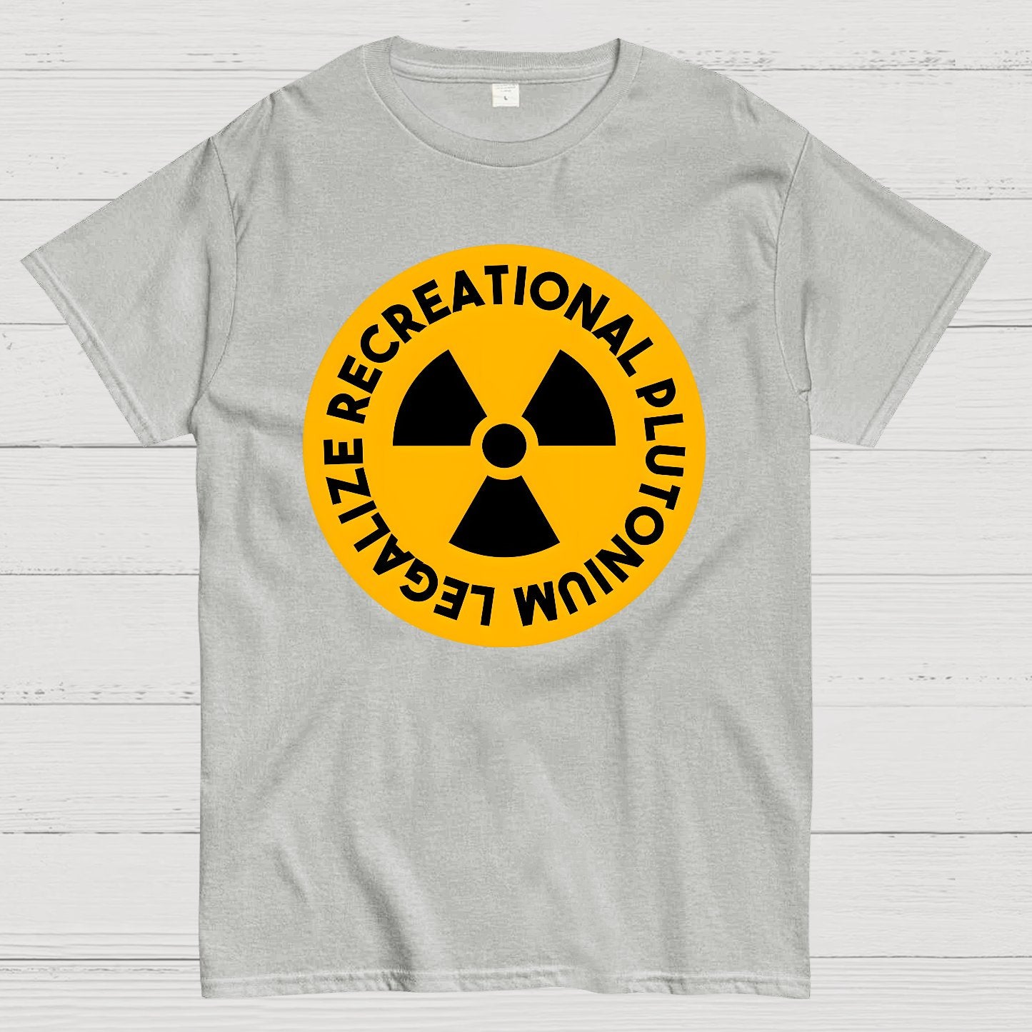 Legalize Recreational Plutonium Geek T-Shirt