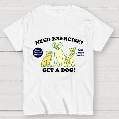 My Dog is My Personal Trainer Geek T-Shirt