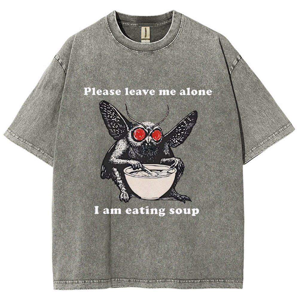 Mothman Eating Soup Please Leave Me Alone I Am Eating Soup Vintage Distressed T-shirt