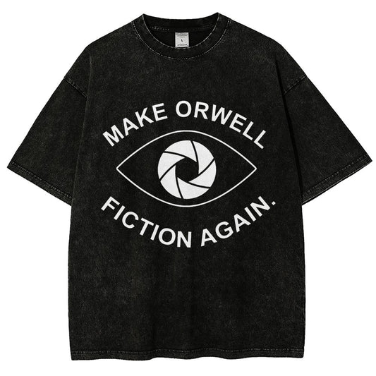 Make Orwell Fiction Again- 1984 Doublespeak is Here Vintage Distressed T-shirt