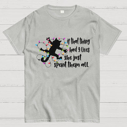 If That Thing Had 9 Lives Geek T-Shirt