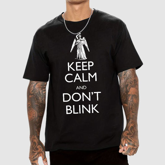 Keep Calm And Don't Blink Geek T-Shirt