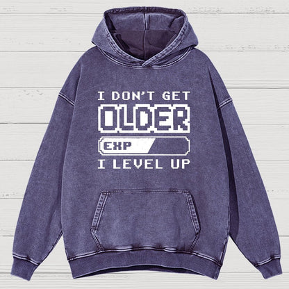 Don't Get Older, I Level UP, Nerdy Vintage Distressed Hoodie
