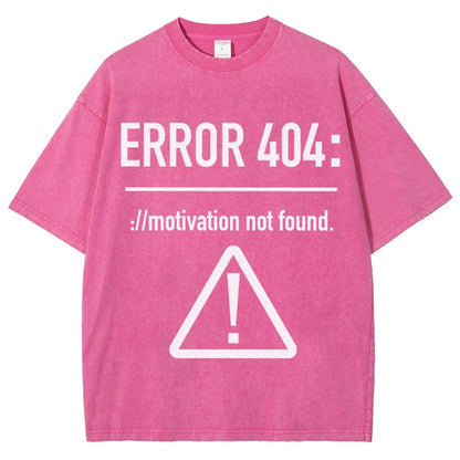 Error 404 Motivation Not Found Vintage Distressed T-shirt
