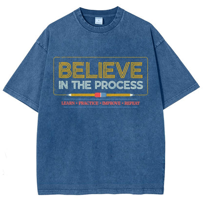 Believe in the Process Vintage Distressed T-shirt