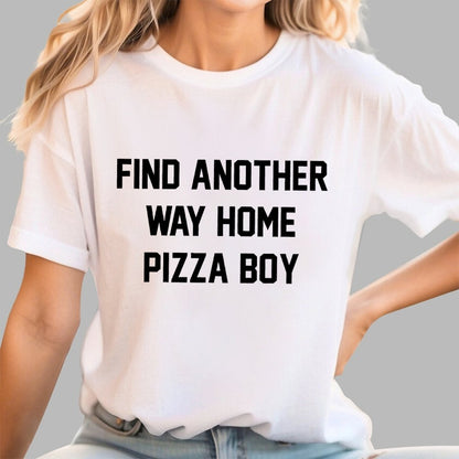 Find another way home pizza boy Unisex Geek T-Shirt