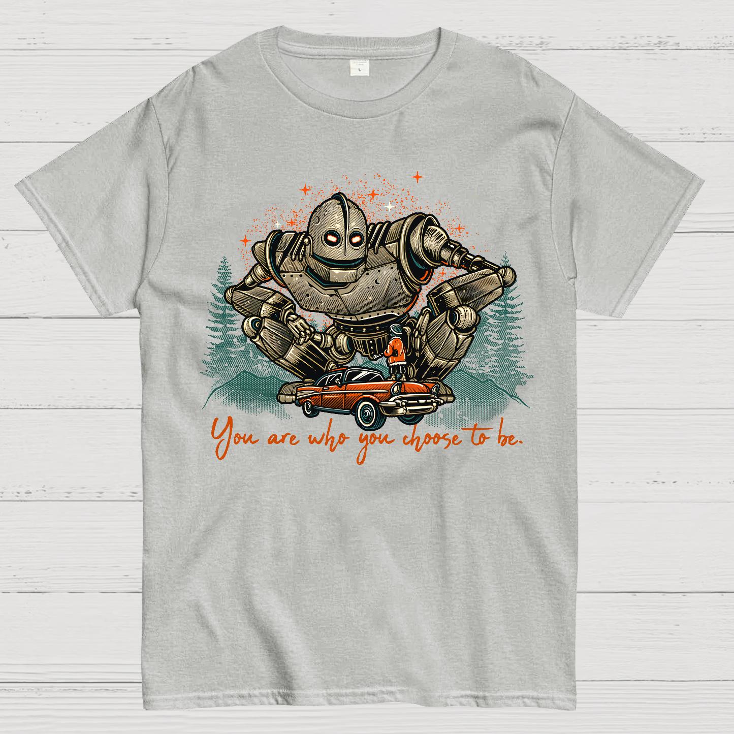 You Are Who You Choose To Be Geek T-Shirt