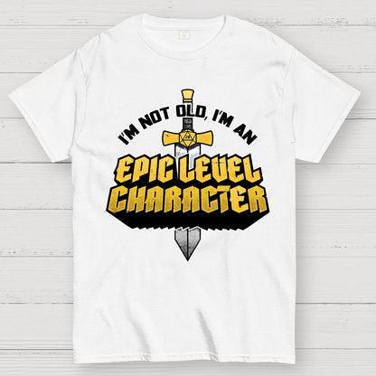 Epic Level Character Geek T-Shirt