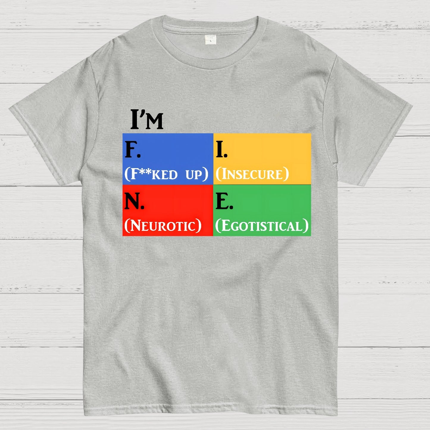 Simple Moodlings I'm F.I.N.E Geek T-Shirt