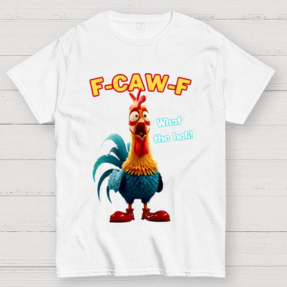 Chicken F-CAW-F What The Heli Geek T-Shirt