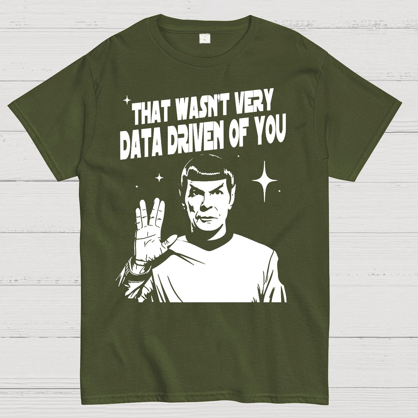 That Wasn't Very Info Driven Of You Funny Geek T-Shirt