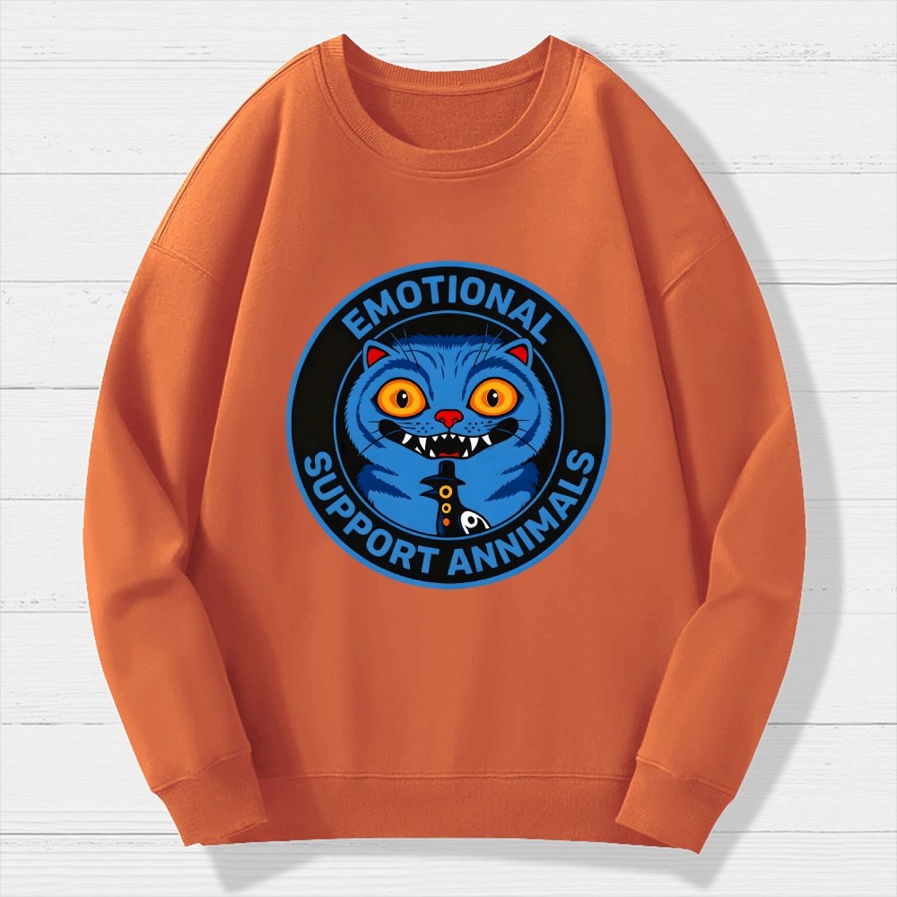 Emotional Support Annimals Geek Cotton Sweatshirt