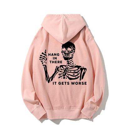 Hang In There Skeleton Printed Back Unisex Cotton Hoodie