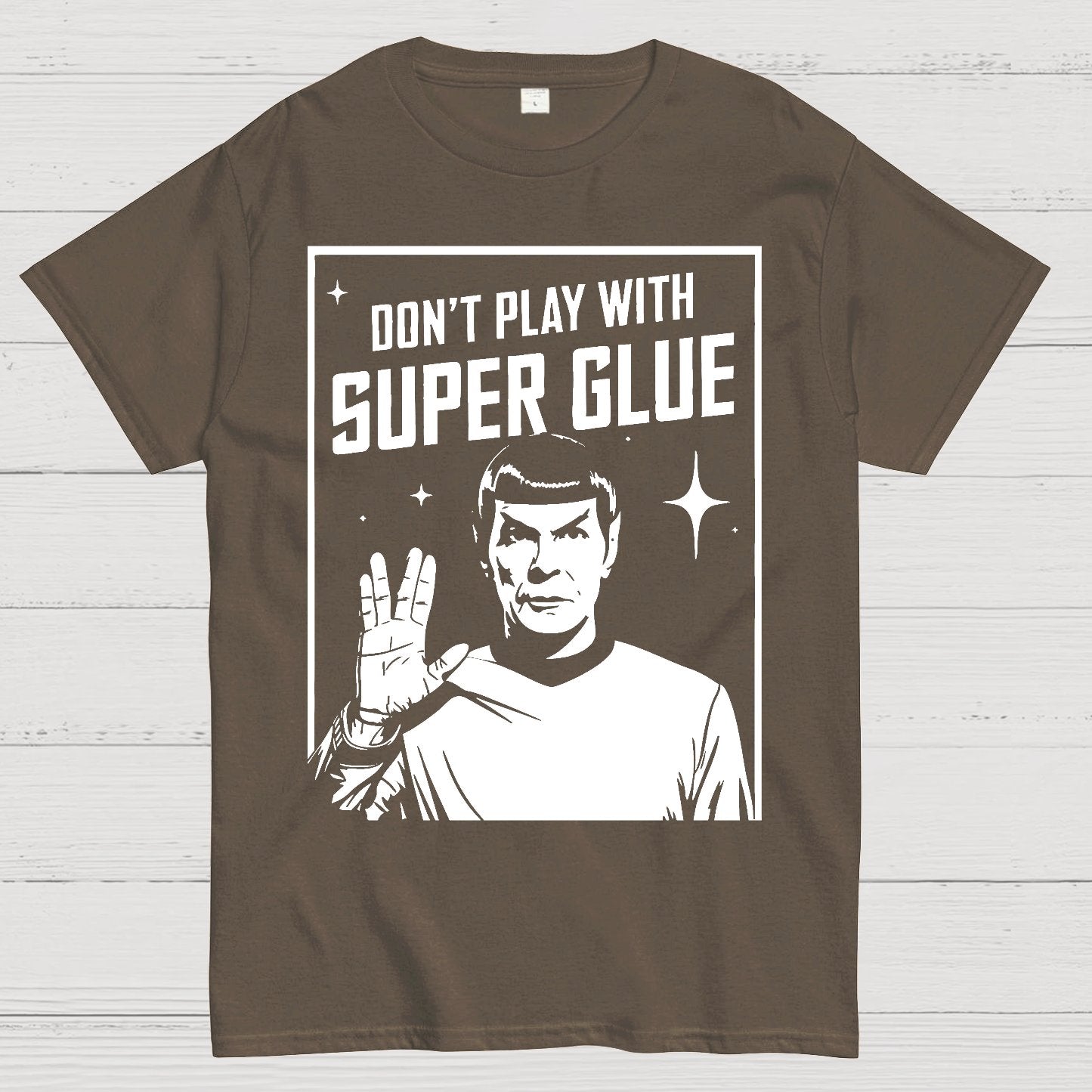 Don't Play With Superglue Geek T-Shirt