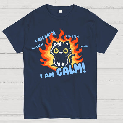 I Am Not Stressed! I Am Calm Geek T-Shirt