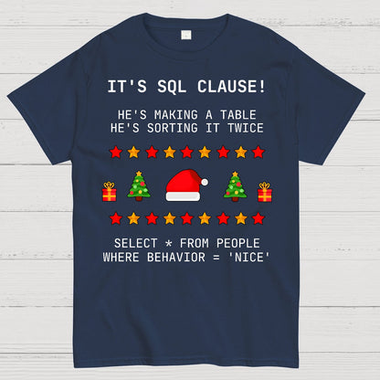 SQL Clause Christmas Coding Present Classic Geek T-Shirt