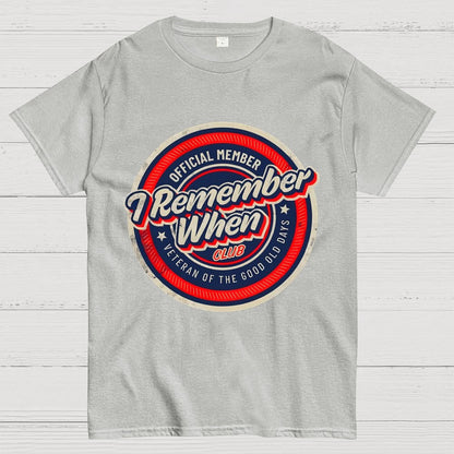 Remember When Geek T-Shirt