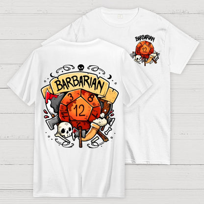 Barbarian Dice Game Front And Back Printing Geek T-Shirt