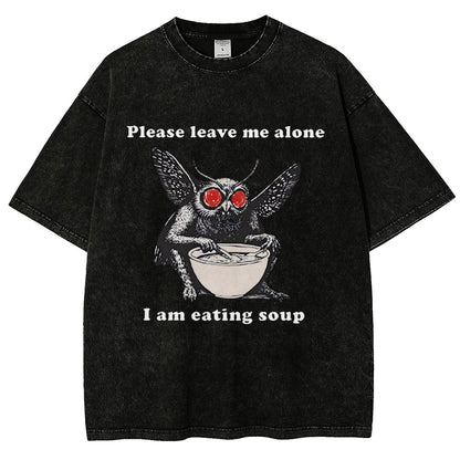 Mothman Eating Soup Please Leave Me Alone I Am Eating Soup Vintage Distressed T-shirt