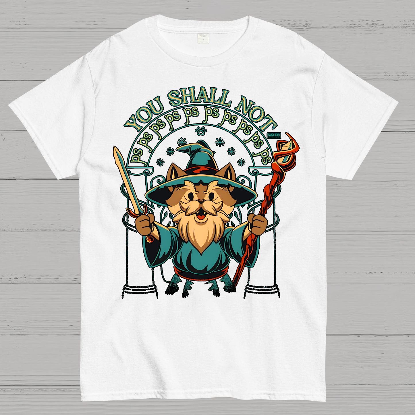 You Shall Not PSPSPS Geek T-Shirt