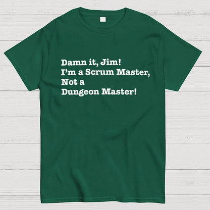 Oh no! I’m a Scrum Master Not a Dungeon Master! Geek T-Shirt