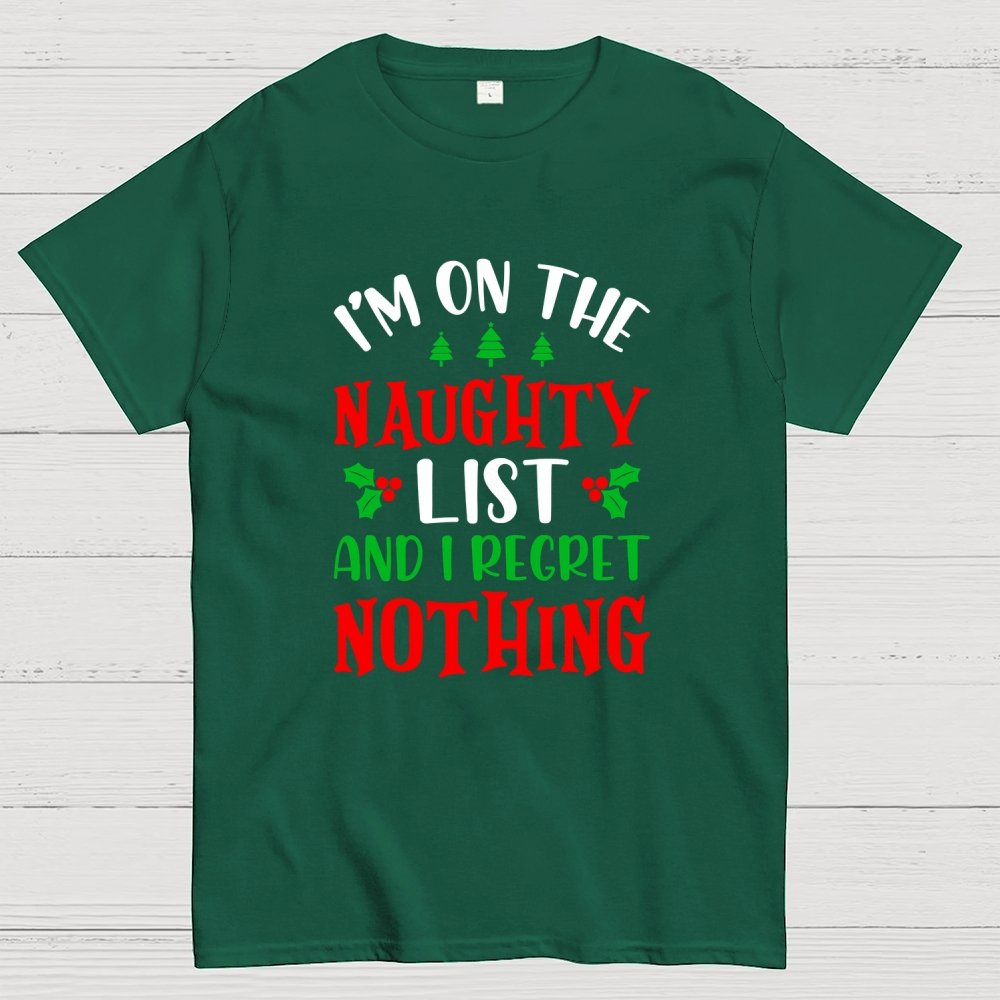 Naughty List And I Regret Nothing Geek T-Shirt