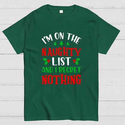 Naughty List And I Regret Nothing Geek T-Shirt