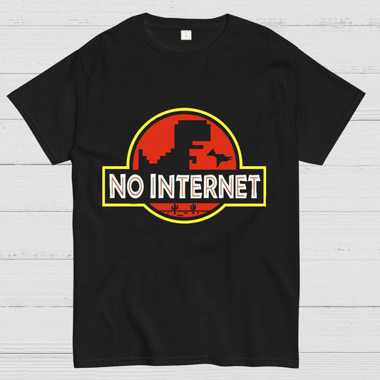 No Internet！ Geeky T-Shirt